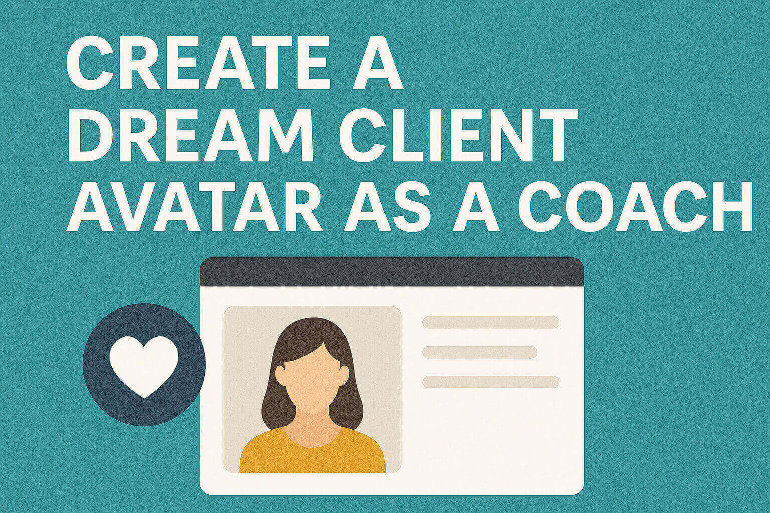 create a dream client avatar as a coach 15.43.23