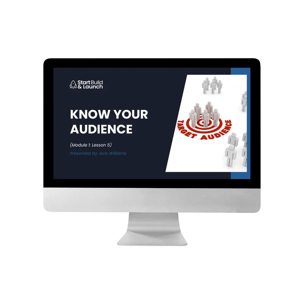 know your audience startbuildlaunch.com
