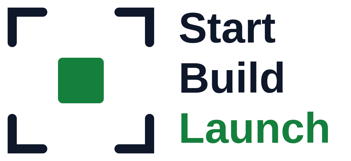 Start Build Launch